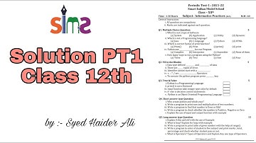 Solution of PT-1 || Informatics Practices || Class 12th || Haider Sir