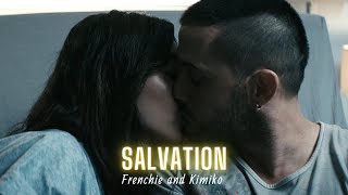 Frenchie &amp; Kimiko | Salvation (+3x05)