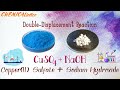 Copperii sulfate and sodium hydroxide reaction  cuso4  naoh  doubledisplacement reaction