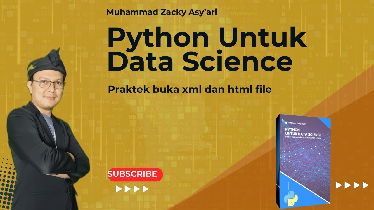 57 - Python untuk data Science Praktek buka xml dan html file - YouTube