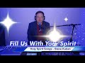 Steve kuban  live holy spirit medley for pentecost fill us with your spirit songs from 4 albums