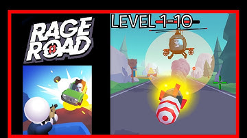 Rage Road 🔥🔫 Gameplay Walkthrough 🎮 Part 1 Levels 1-10  Android