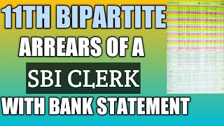 11TH BIPARTITE SETTLEMENT ARREARS OF A BANK CLERK,WITH BANK STATEMENT