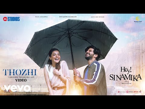 Hey Sinamika - Thozhi Video | Dulquer Salmaan | Govind Vasantha