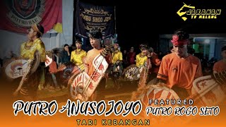 Putro Anusojoyo X Putro Rogo Setotari Kebangan Kuda Lumping Cdanursari  Segenggeng  Pakisaji 