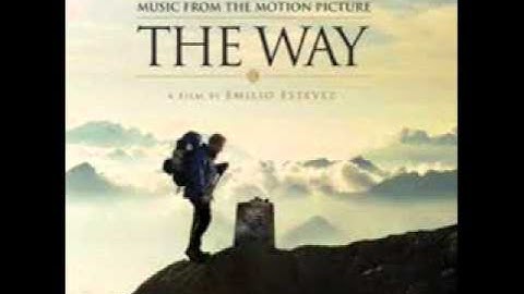 The Way Soundtrack - 02. Daniel (Main Title Theme)