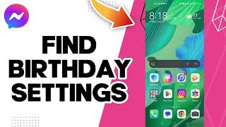 How To Find Birthday Settings On Facebook Messenger