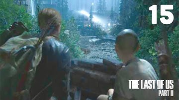 The Last Of Us 2 - Part 15 - infinite Ammo, Infinite Crafting, One Shot Kill