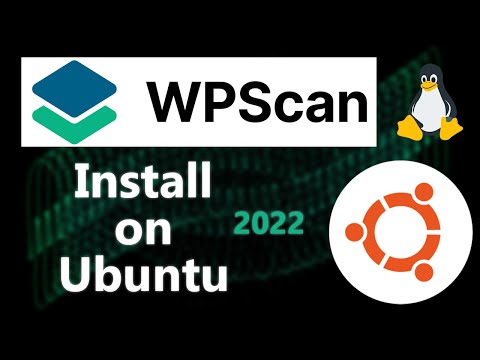 How To Install Wpscan On Ubuntu Based System 2022