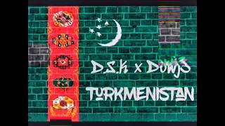 DSK x Dowj3 Yonekey - Turkmenistan Resimi