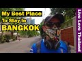 My Best place to stay in Bangkok - On Nut Sukhumvit #livelovethailand