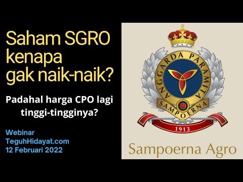 Prospek Saham Sampoerna Agro SGRO Ditengah Kenaikan Harga CPO