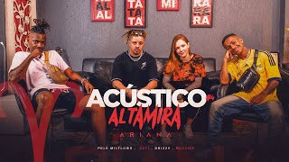 Video voorbeeld van "Acústico Altamira #4 - Pelé Milflows x Safí x Drizzy x Muzzike - Ariana  (Prod.LiuBeatz e JnrBeats)"
