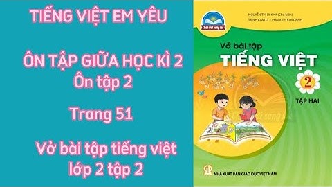 Bài tập tiếng việt lớp 5 tập 2 trang 4 năm 2024