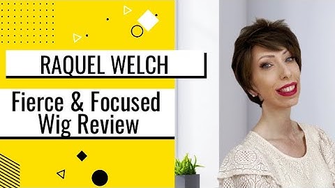 RAQUEL WELCH FIERCE & FOCUSED WIG REVIEW | HAND-TIED GENTLY WAVED SHORT STYLE