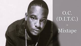 O.C. (D.I.T.C.) - Mixtape (feat. Big L, A.G., Showbiz, Diamond D, Lord Finesse, Apollo Brown...)