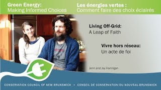 Living Off-Grid: A Leap Of Faith (Subtitles)