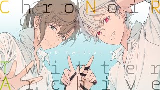 Chronoir Twitterボイスまとめ Youtube