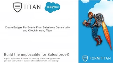 Create Badges For Events From Salesforce Dynamically and Check-In using Titan