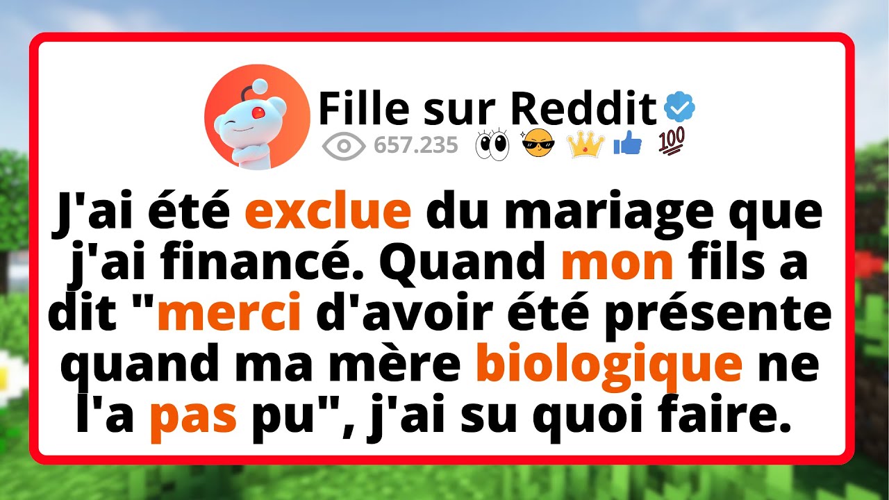 J'ai ÉTÉ exclue du mariage que j'ai financé. QUAND mon fils a dit 