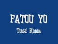 Fatou yo tour kunda official