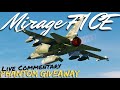 Heatblur f4e phantom giveaway  mirage f1 multirole sortie  ecw