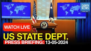 LIVE: US On IsraelGaza Conflict | State Dept Press Briefing: May 13th, 2024 | DAWN News English