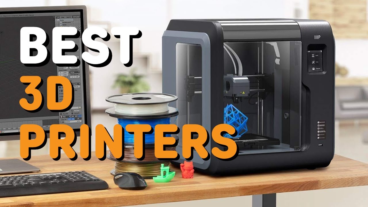 Best 3D Printers in 2021 - MaxresDefault