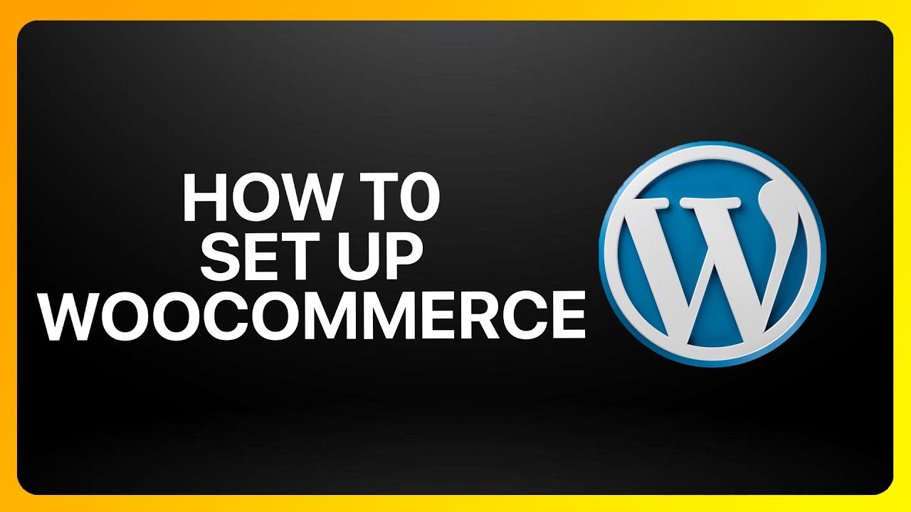 How To Set Up WooCommerce On WordPress Tutorial - YouTube