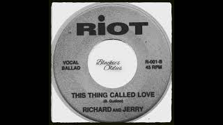 This Thing Called Love 〰️ Richard and Jerry