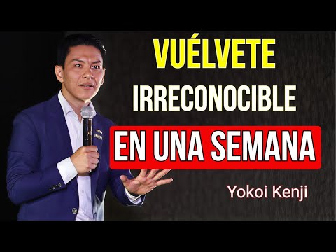 Vuélvete Irreconocible en 7 Días con Disciplina Japonesa | Yokoi Kenji