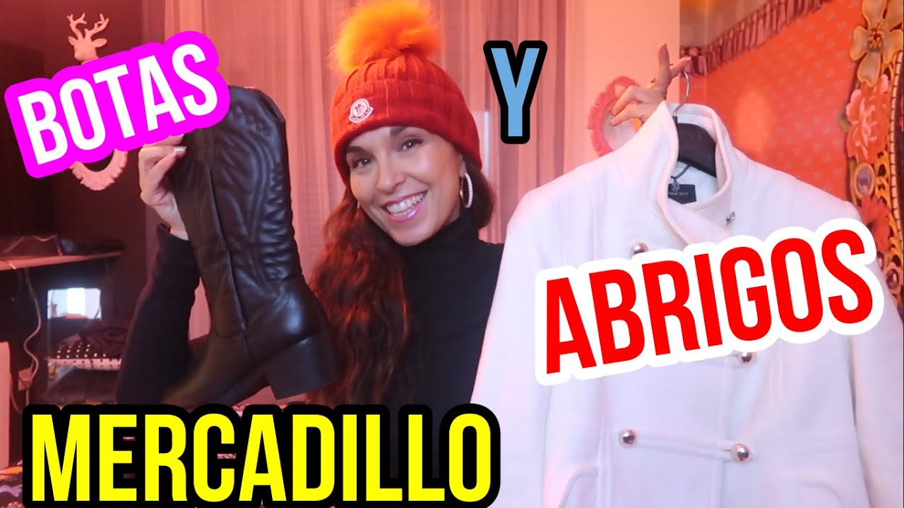 campana Colgar acumular MERCADILLO:BOTAS Y ABRIGOS(CHOLLAZOS!!!!) - YouTube