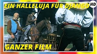 Ein Halleluja für Django | Western | HD | Ganzer film auf Deutsch