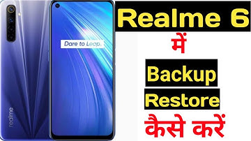How to backup and restore data in realme 6 || Realme 6 me data backup aur restore kaise kare ||