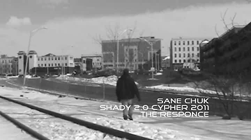 Shady 2.0 Cypher 2011 The Response  - by Sane CHUK  - Drive By Barz