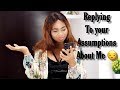 REPLYING TO YOUR CRAZY ASSUMPTIONS ABOUT ME | Fonkeng Dolly