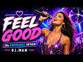 FEEL GOOD 💜 | 90s Eurodance Anthem | DJ.MAM