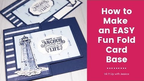 Easy Fun Fold Card