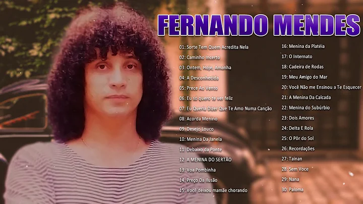 Fernando Mendes - Melhores Msicas Romnticas Antigas