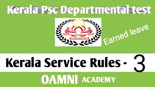 Kerala Psc Departmental Classes Ksr-Kerala Service Rules Class-3 Earned Leaveprevious Qa