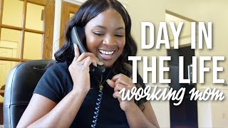 A DAY IN THE LIFE OF A FULL TIME WORKING MOM | COME TO WORK WITH ME!