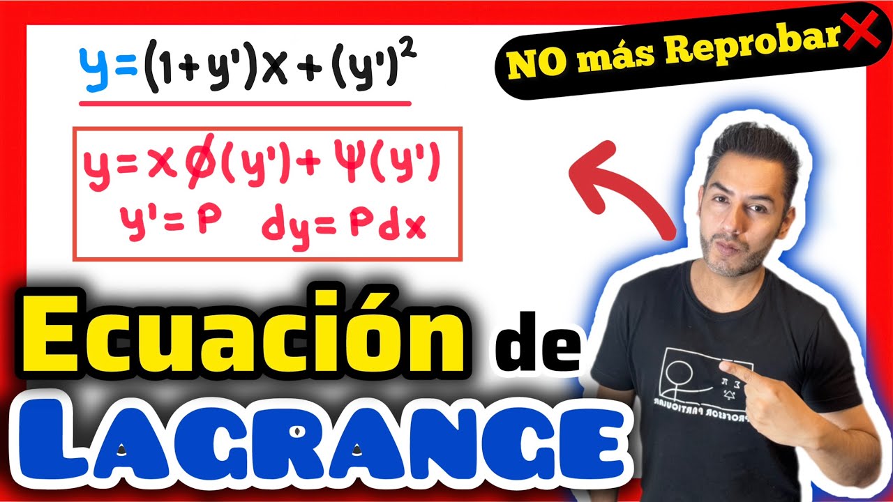 Ecuación de Lagrange | Ecuaciones Diferenciales - YouTube