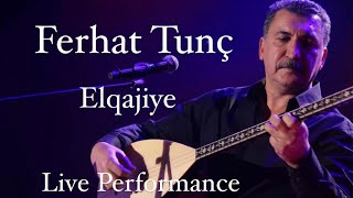 FERHAT TUNÇ - ELQAJIYE Resimi