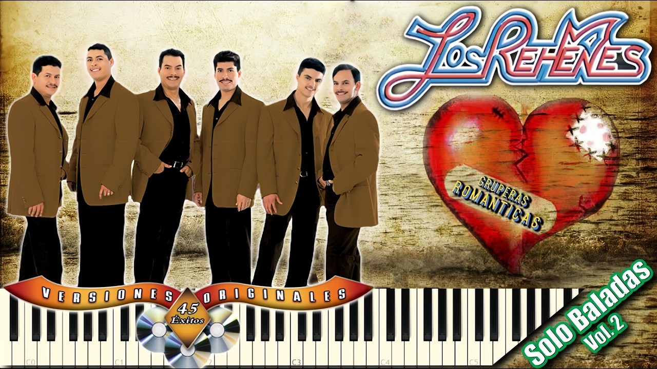 Mix Los Rehenes Romanticas 💘 Grandes Exitos Para Recordar Con Los Rehenes