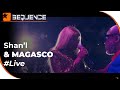 SHAN'L featuring MAGASCO "love it" Live