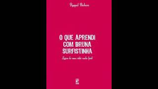 Audiolivro O Que Aprendi Com Bruna Surfistinha Raquel Pacheco q0oU62QA0C8