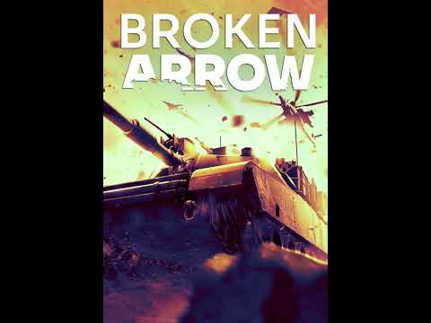 Broken Arrow OST (Open Beta) - March High