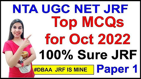 Top MCQs for Oct 2022 100% Sure JRF Paper 1 | By Navdeep Kaur