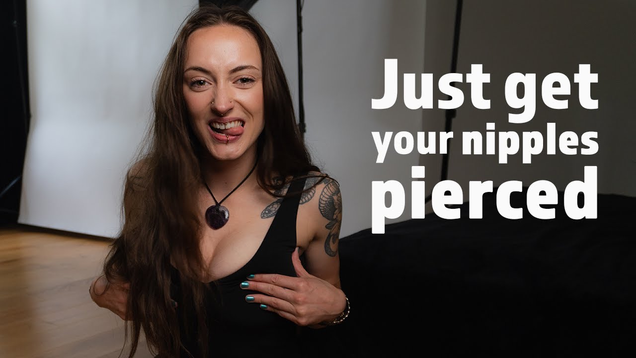 nipple piercings don’t hurt that much: experience, pain, healing