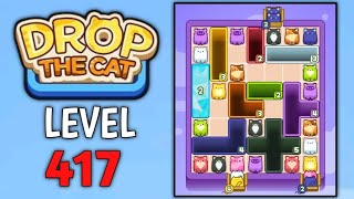 Drop The Cat Level 417
